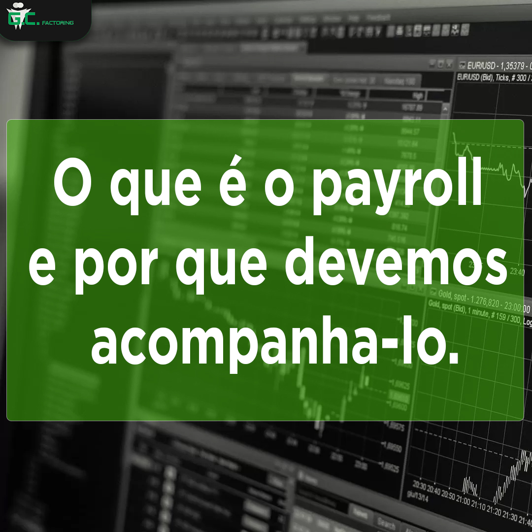 O que é payroll e por que devemos acompanhar - GC Recursos